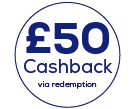 Cashback Promotion £50